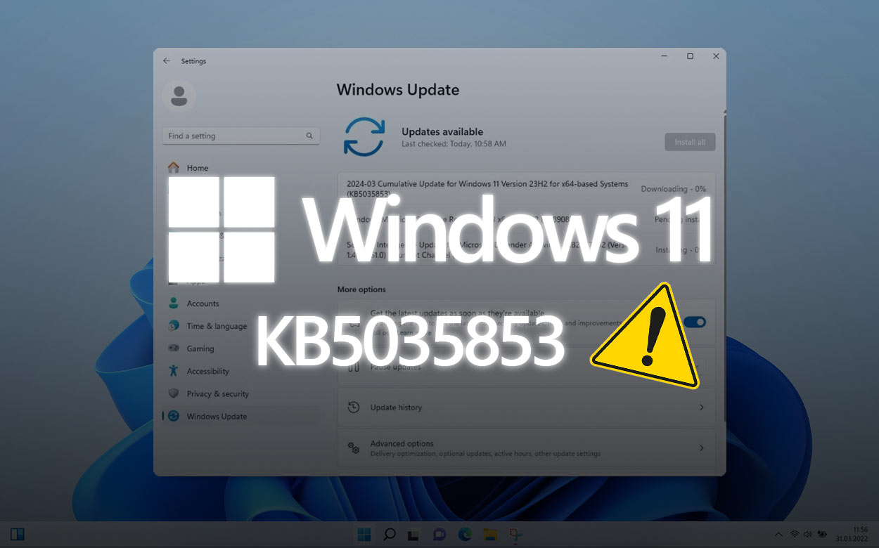 Problemi con l’Aggiornamento Windows 11 KB5035853: Guida alla Risoluzione